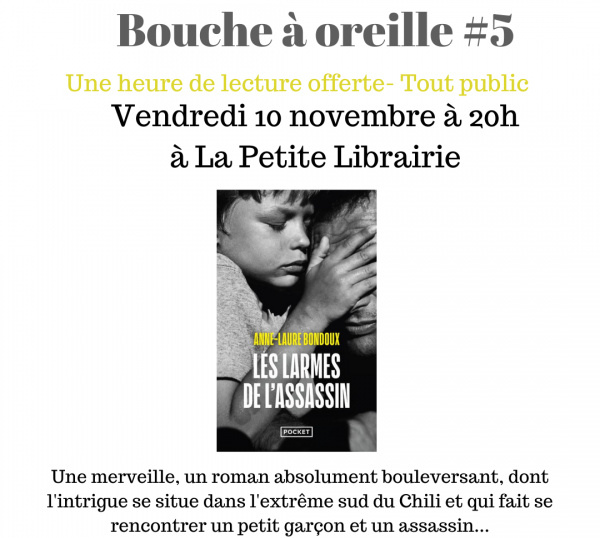 Bouche  Oreille #5 Les Larmes de L'assassin de Anne Laure Bondoux - une heure de lecture gratuite (tout public)