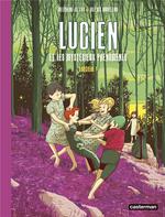 Lucien et les mystérieux phénomènes tome 3 " Sorcière ! "