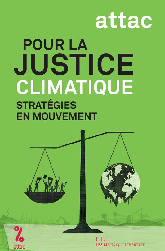 Pour la justice climatique, stratégies et mouvement
