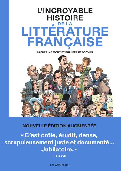 L'Incroyable histoire de la littrature franaise