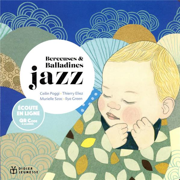 Berceuses et balladines jazz, livre musical