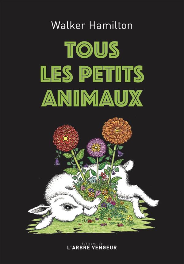 Tous les petits animaux Tous les petits animaux