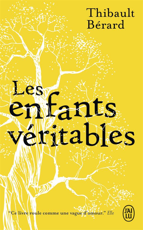 Les enfants vritables