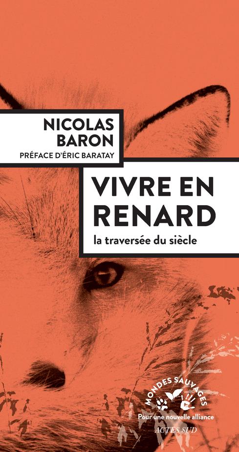 Vivre en renard Vivre en renard