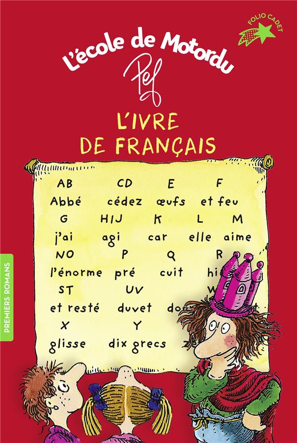 L'ivre de franais : les livres de classe de Motordu