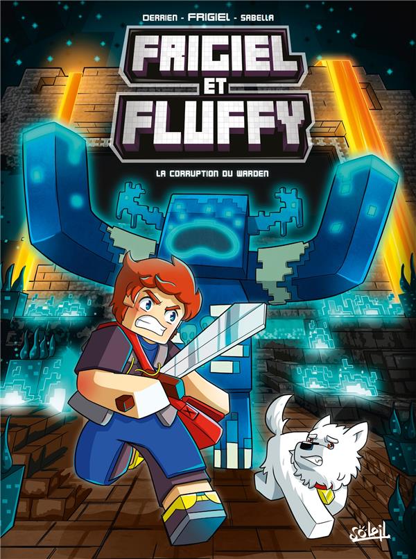 Frigiel et Fluffy t.14 : la corruption du Warden