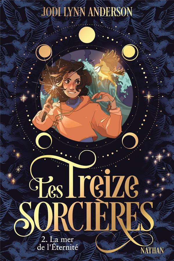 Les treize sorcières Tome 2 : la mer de l'éternité Les treize sorcières Tome 2 : la mer de l'éternité
