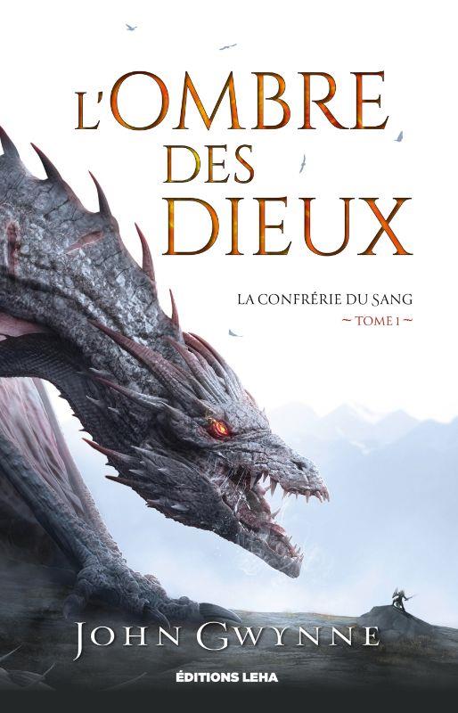 La confrrie du sang Tome 1 : l'ombre des dieux