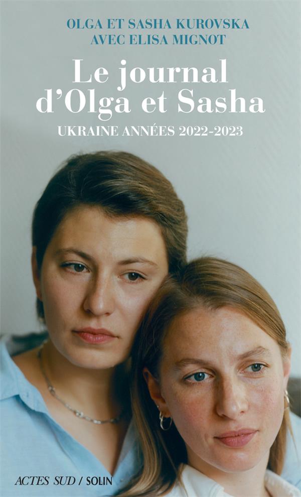 Le journal d'Olga et Sasha : Ukraine annes 2022-2023