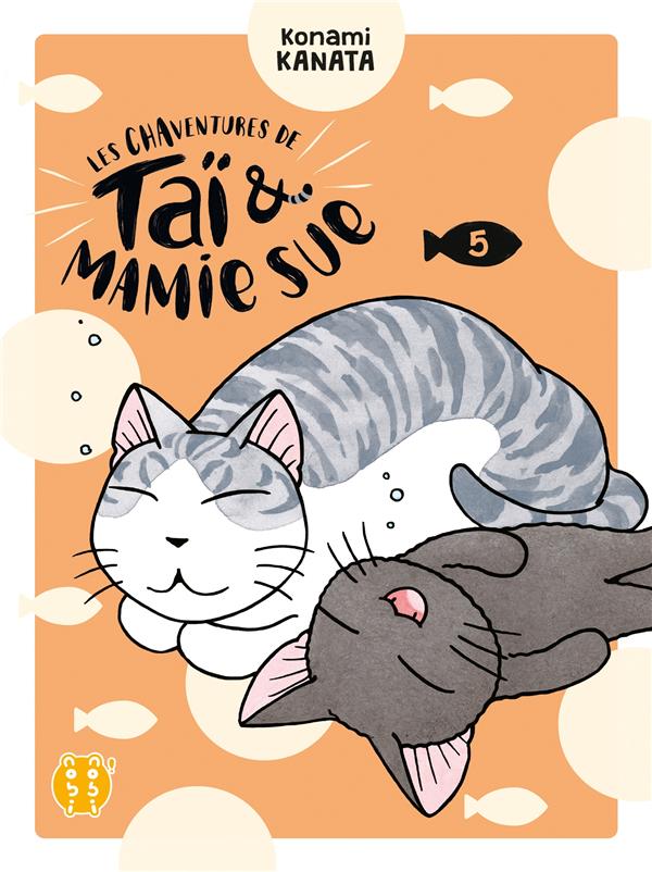 Les chaventures de Ta & Mamie Sue Tome 5