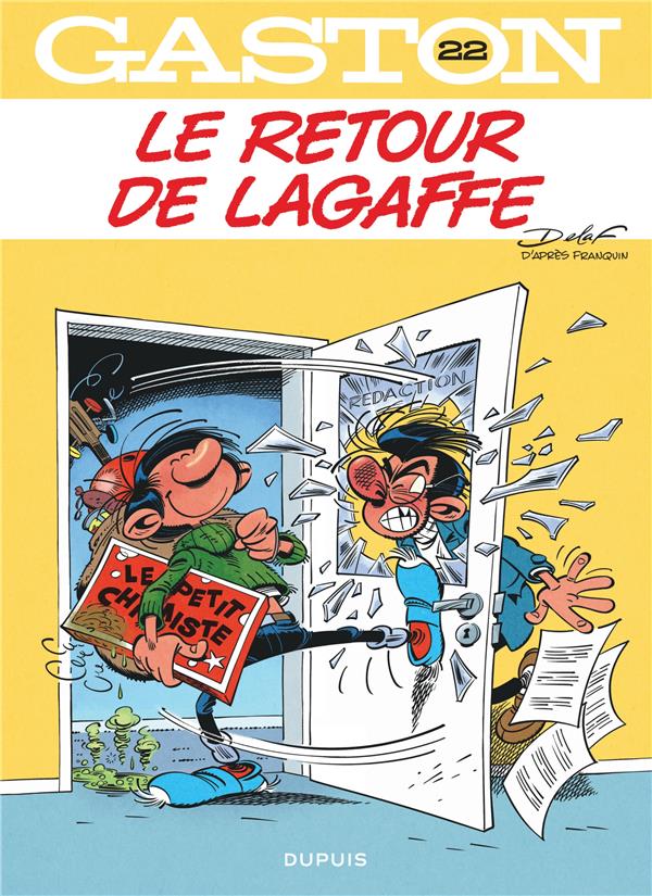 Gaston Tome 22 : le retour de Lagaffe Gaston Tome 22 : le retour de Lagaffe
