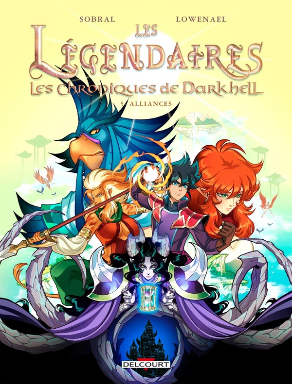 Les Lgendaires - les Chroniques de Darkhell Tome 5 : Alliances