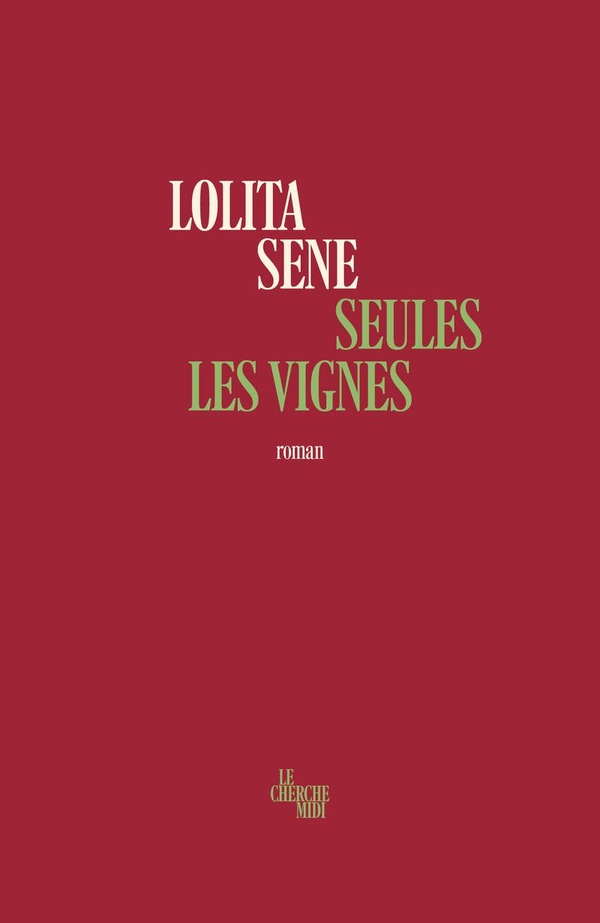 Seules les vignes