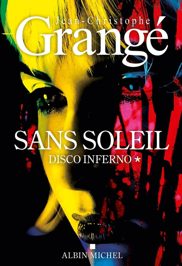 Sans soleil Tome 1 : Disco inferno