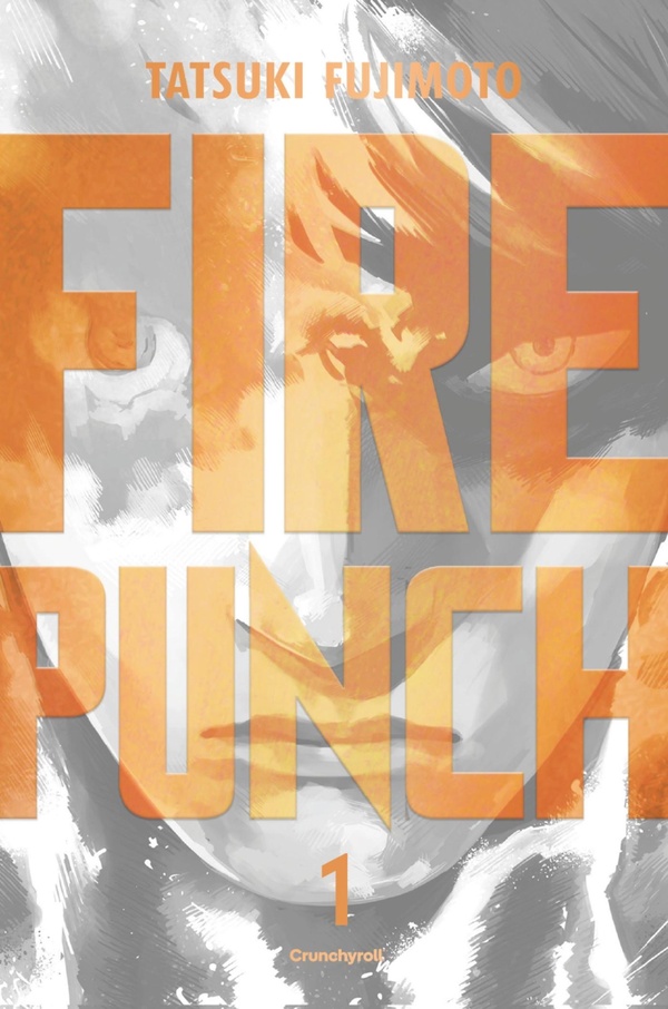 Fire punch - dition burning Tome 1