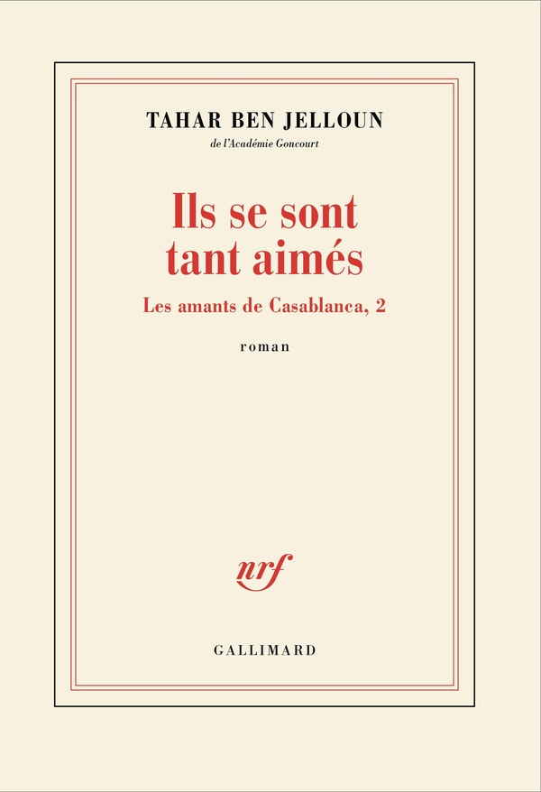 Les amants de Casablanca Tome 2 : Ils se sont tant aimés Les amants de Casablanca Tome 2 : Ils se sont tant aimés