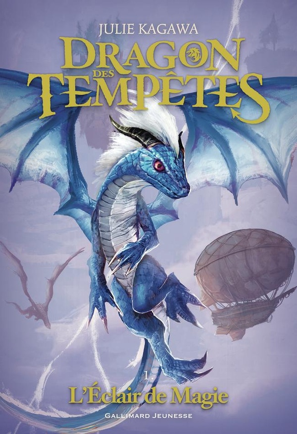 Dragon des tempêtes : L'Éclair de Magie Dragon des tempêtes : L'Éclair de Magie