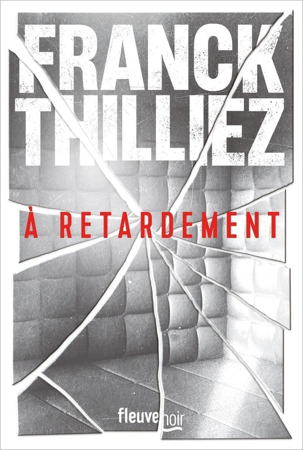À retardement À retardement