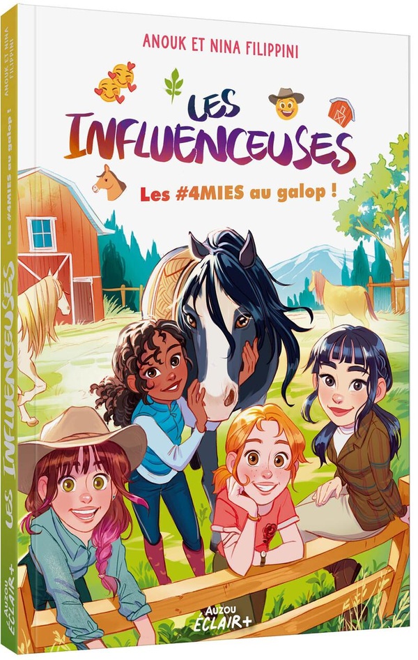 Les influenceuses Tome 6 : Les #4MIES au galop ! Les influenceuses Tome 6 : Les #4MIES au galop !