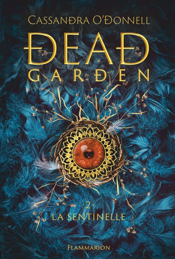 Dead Garden : La Sentinelle Dead Garden : La Sentinelle