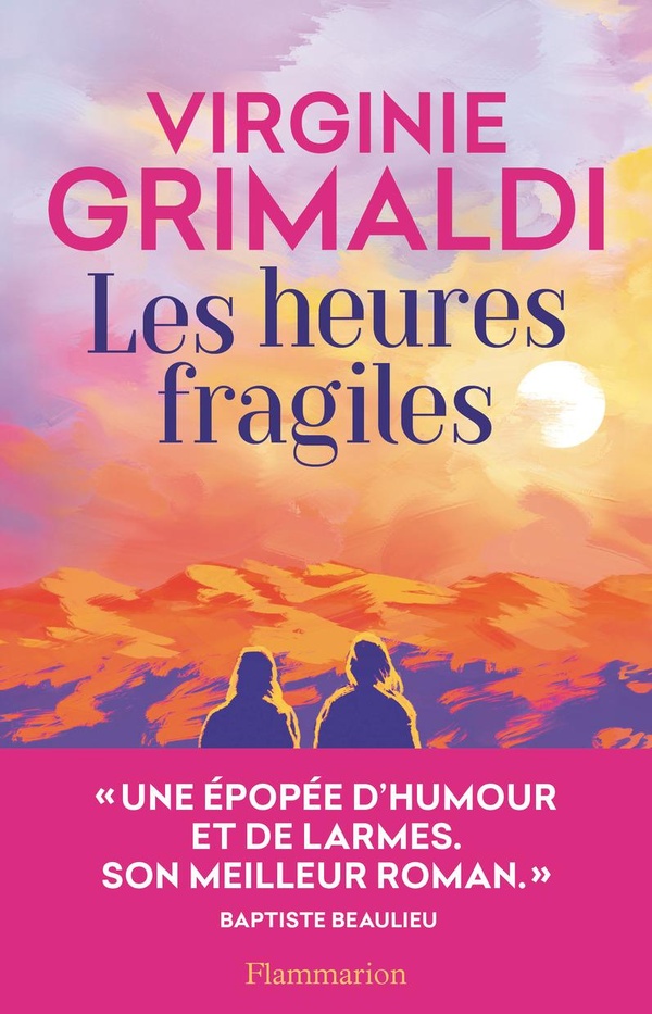 Les heures fragiles Les heures fragiles