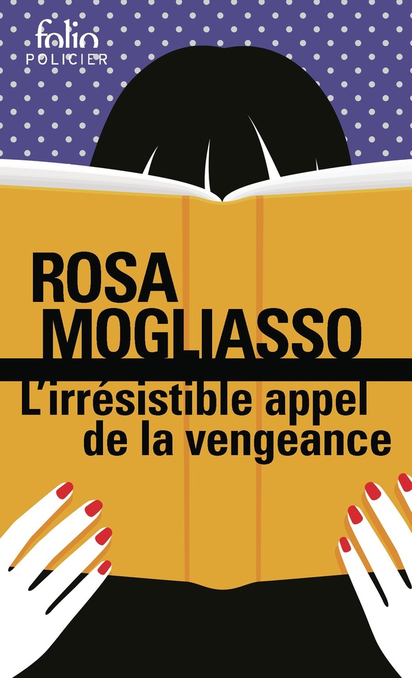 L'irrésistible appel de la vengeance L'irrésistible appel de la vengeance