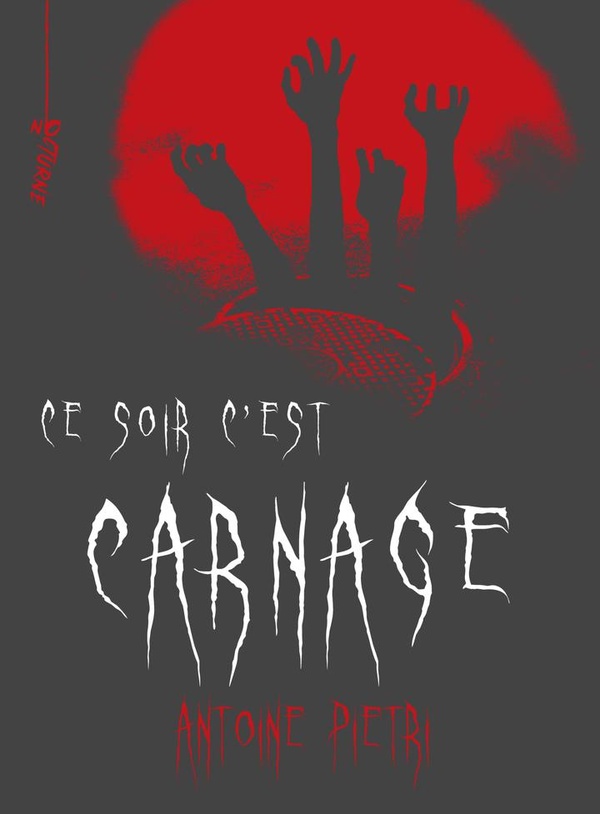 Ce soir c'est carnage Ce soir c'est carnage