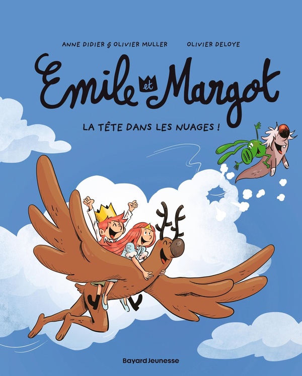 Emile et Margot Tome 15 : La tête dans les nuages ! Emile et Margot Tome 15 : La tête dans les nuages !