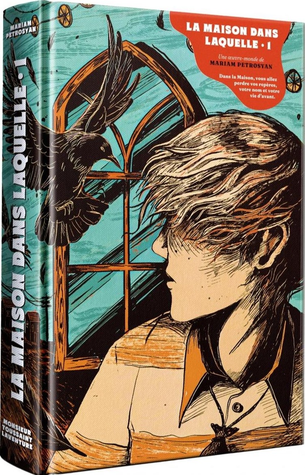 La maison dans laquelle Tome 1 La maison dans laquelle Tome 1
