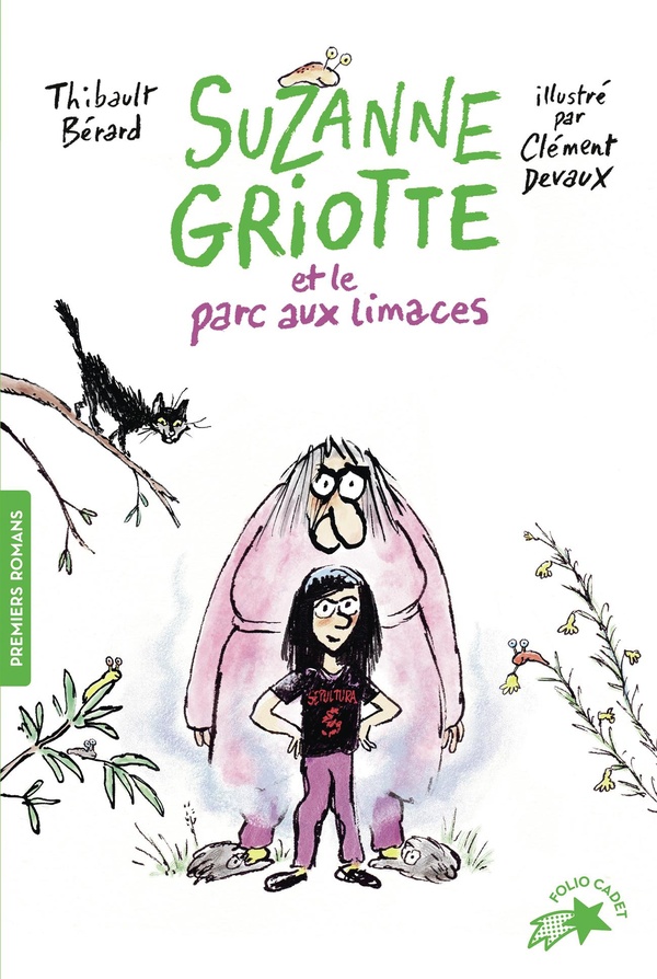 Suzanne Griotte et le parc aux limaces Suzanne Griotte et le parc aux limaces