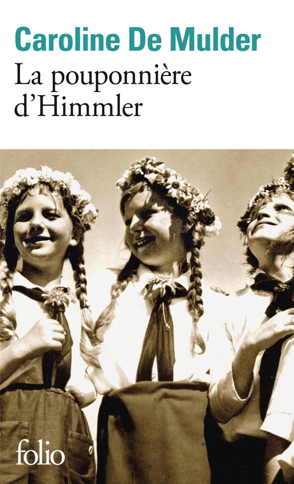 La pouponnière d'Himmler La pouponnière d'Himmler