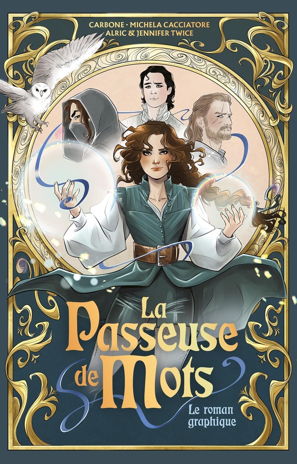 La Passeuse de Mots : Le roman graphique La Passeuse de Mots : Le roman graphique