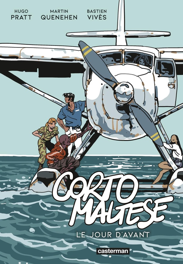 Corto Maltese : Le Jour d'avant Corto Maltese : Le Jour d'avant