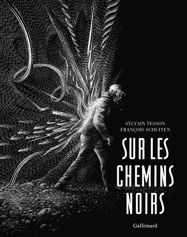 Sur les chemins noirs Sur les chemins noirs