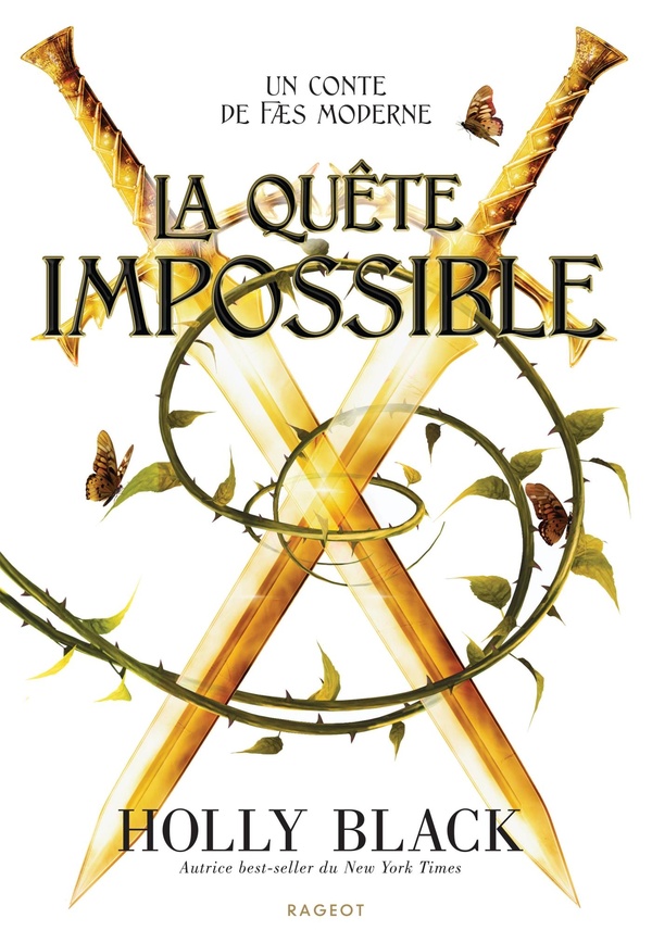 Un conte de Faes moderne Tome 3 : La Quête impossible Un conte de Faes moderne Tome 3 : La Quête impossible