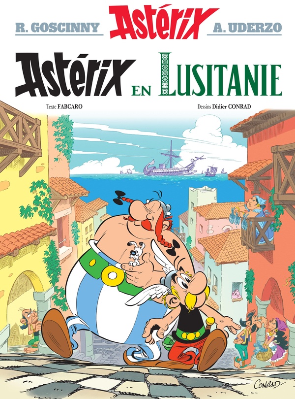 Astérix Tome 41 : Astérix en Lusitanie Astérix Tome 41 : Astérix en Lusitanie