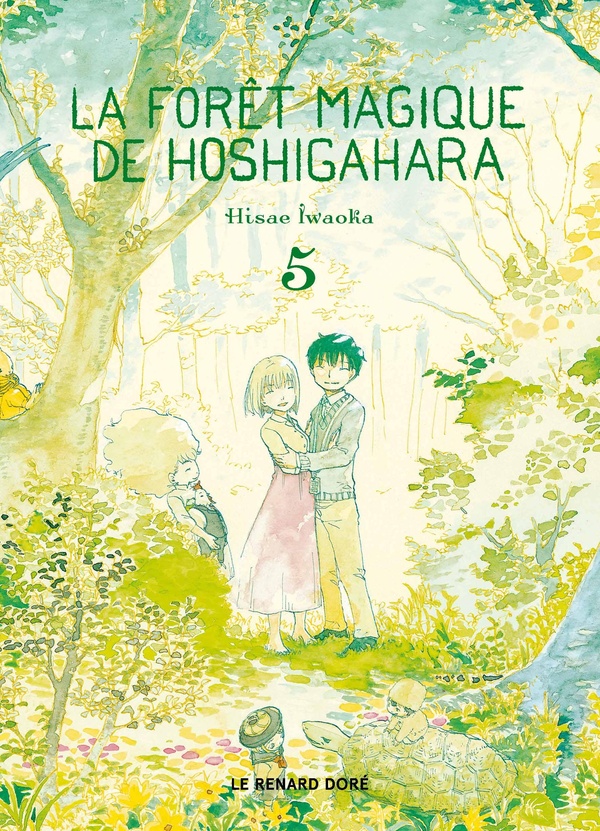 La forêt magique de Hoshigahara Tome 5 La forêt magique de Hoshigahara Tome 5