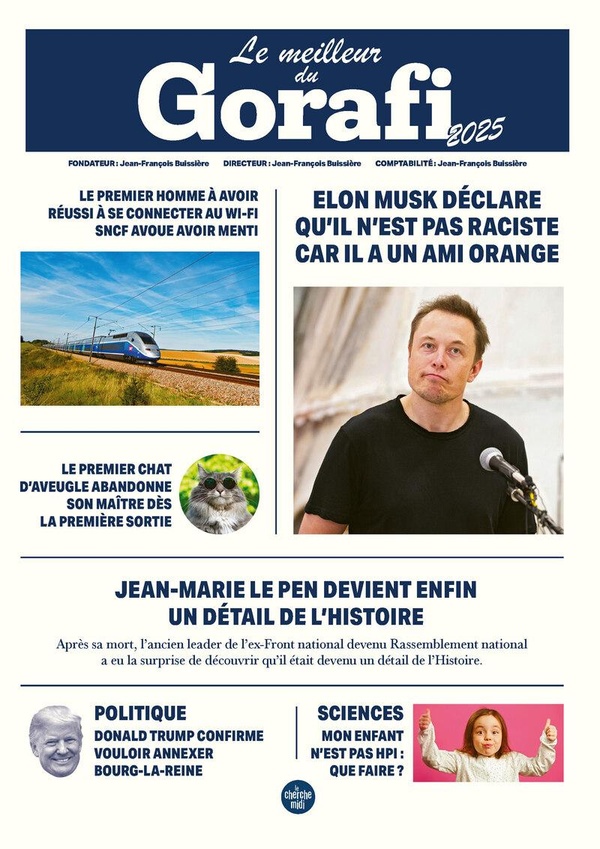 Le meilleur du Gorafi (édition 2025) Le meilleur du Gorafi (édition 2025)
