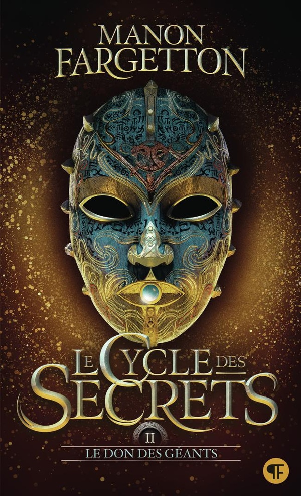 Le cycle des secrets Tome 2 : Le don des g�ants