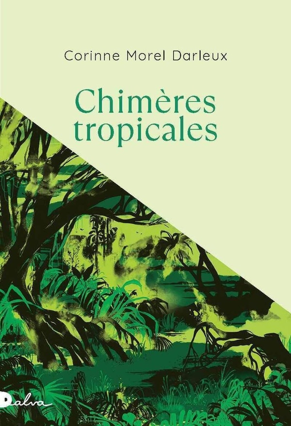 Chim�res tropicales