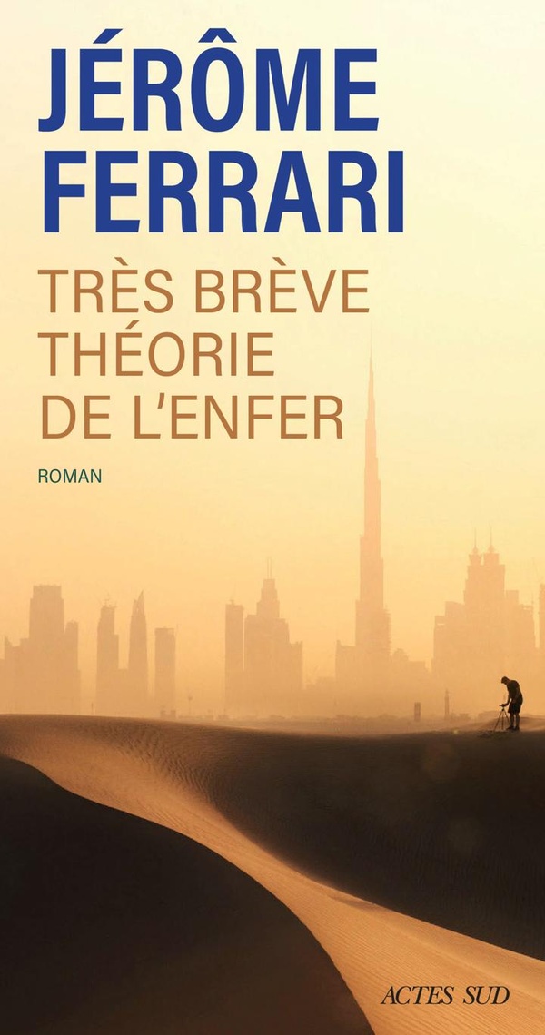 Tr�s br�ve th�orie de l'enfer : Contes de l'indig�ne et du voyageur