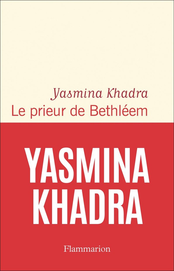 Le prieur de Bethl�em