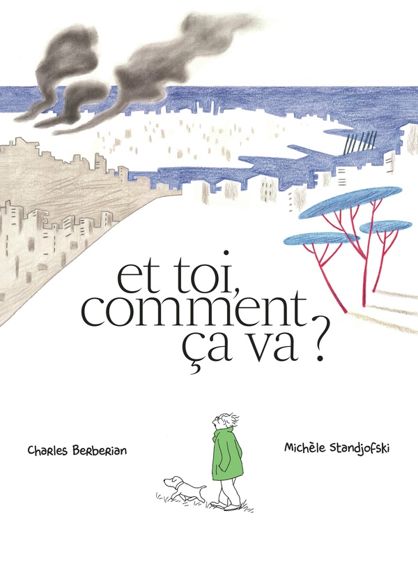 Et toi, comment �a va ?