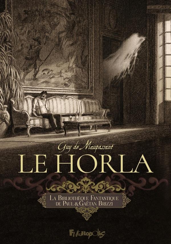 Le Horla Le Horla