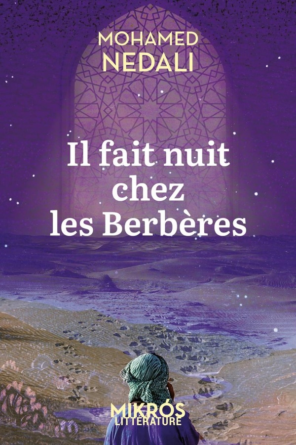 Il fait nuit chez les Berbères Il fait nuit chez les Berbères