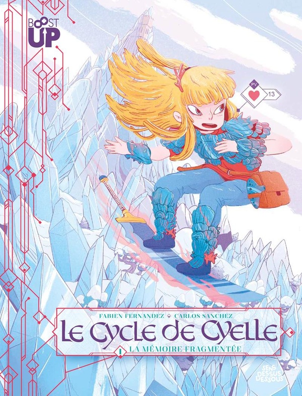Le Cycle de Cyelle Tome 1 : La mémoire fragmentée Le Cycle de Cyelle Tome 1 : La mémoire fragmentée