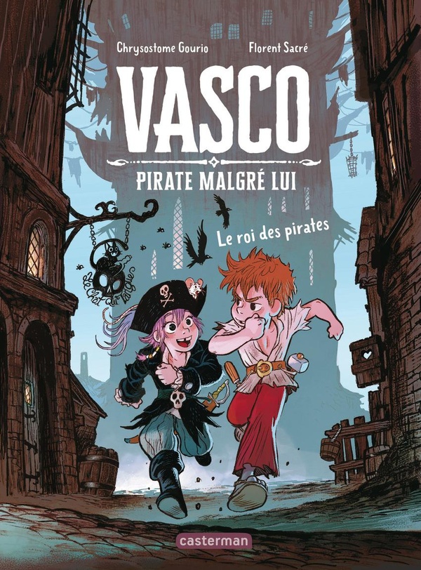 Vasco pirate malgré lui Tome 4 : Le roi des pirates Vasco pirate malgré lui Tome 4 : Le roi des pirates