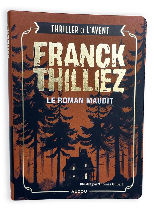 Thriller de l'avant : Le roman maudit
