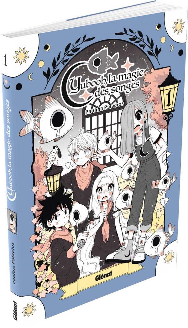 Yubooh, la magie des songes Tome 1