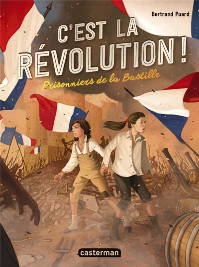 C'est la révolution t.1 ; prisonnier de la Bastille